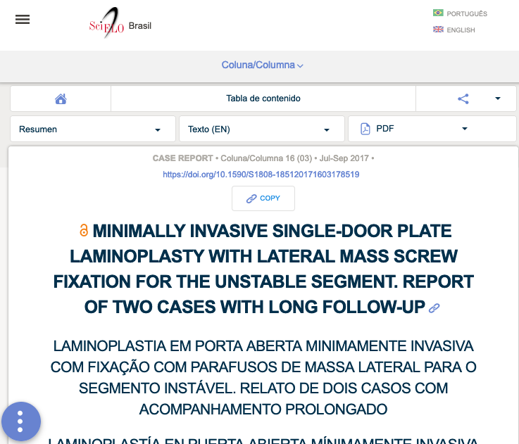 Minimally Invasive Single-door Plate Laminoplasty With Lateral Mass Screw Fixation For The Unstable Segment. Report Of Two Cases With Long Follow-up